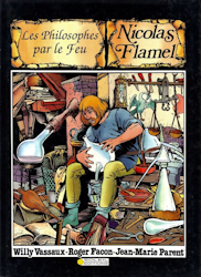 Nicolas Flamel - Les philosophes par le feu