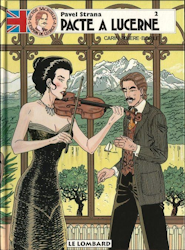 Victor Sackville - Pavel Strana - Pacte à Lucerne - Tome 2