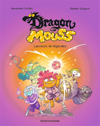 Dragon Mouss - Lanceurs de légendes