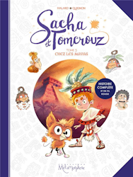 Sacha et Tomcrouz - Chez les Mayas