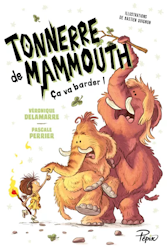 Tonnerre de mammouth - Ca va barder !