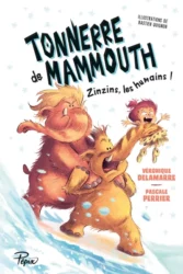 Tonnerre de mammouth - Zinzins les humains